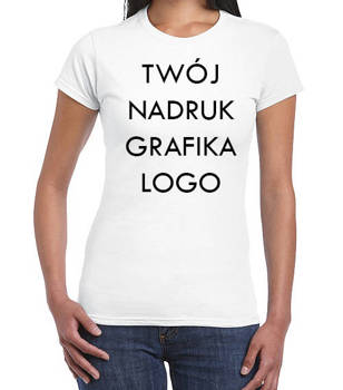 T-shirt Koszulka Damska z WŁASNYM NADRUKIEM napisem Biała